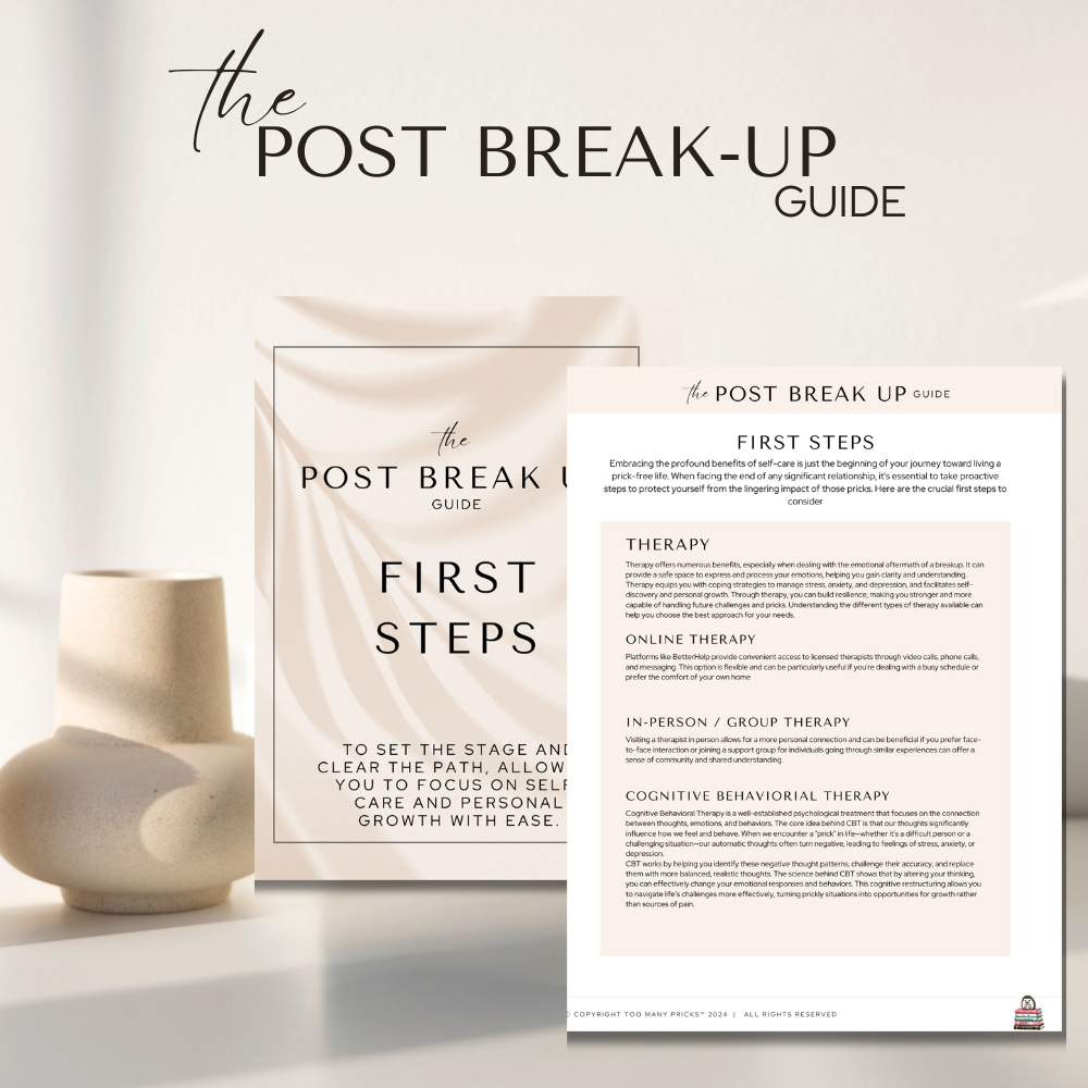 the Post Break-Up Guide: Self-Care for a Prick-Free Life