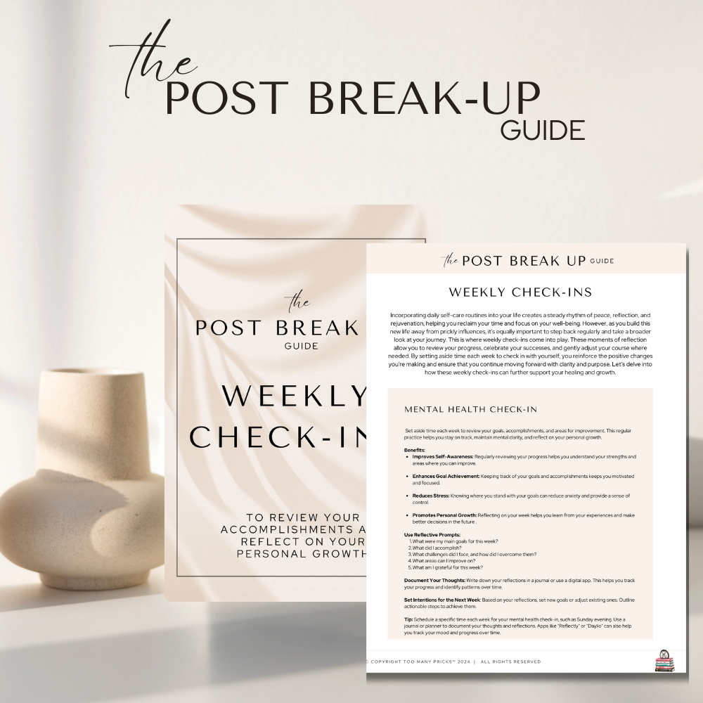 the Post Break-Up Guide: Self-Care for a Prick-Free Life